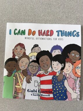 I Can Do Hard Things - Mindful Affirmations for Kids (White)